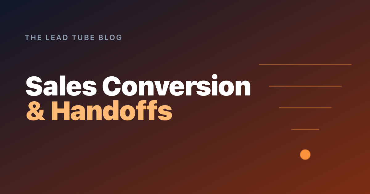 From Qualified to Closed: A Conversion Process for Inbound Leads